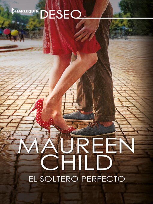 Title details for El soltero perfecto by Maureen Child - Available